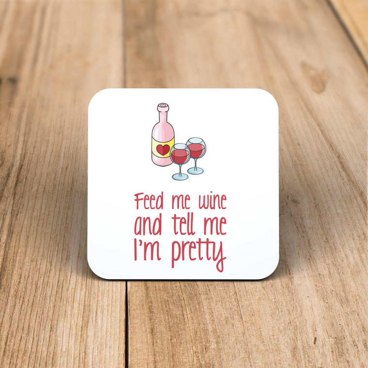Feed Me Wine - Rude Coaster - Slightly Disturbed - Image 1 of 1