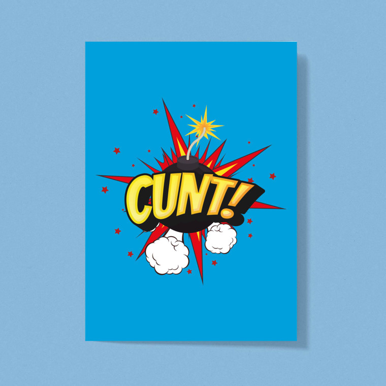 Cunt Bomb - Rude Greeting Card - Slightly Disturbed - Image 1 of 1
