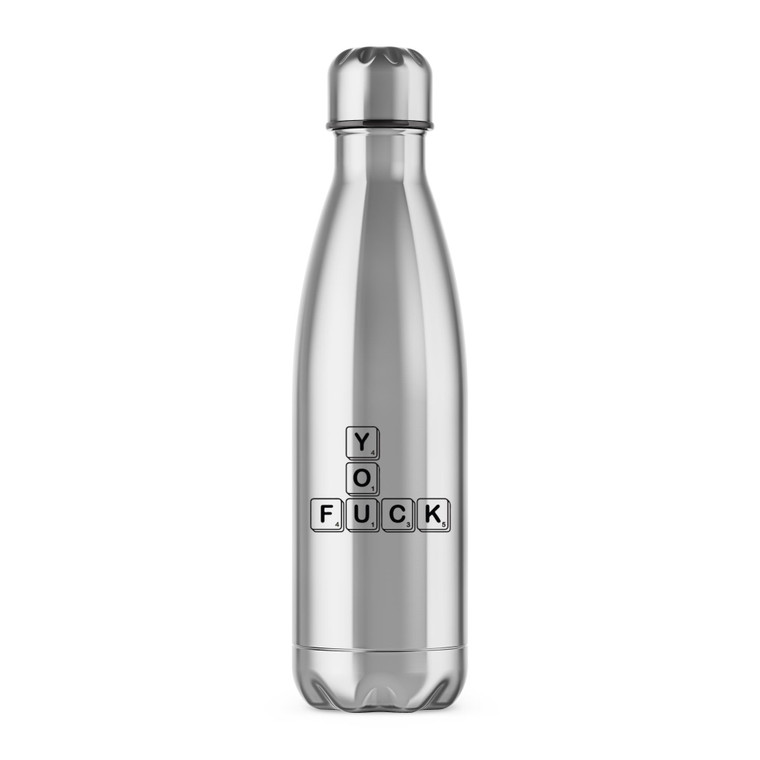 Scrabble Tiles You Fuck - Rude Water Bottles - Slightly Disturbed - Image 1 of 2