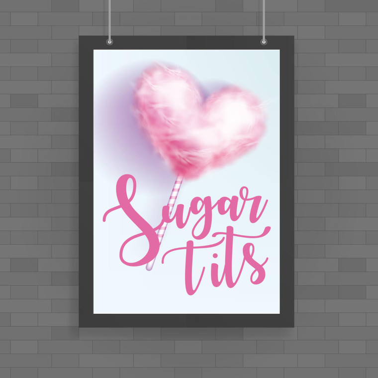 Sugar Tits - Rude Posters - Slightly Disturbed - Image 1 of 1