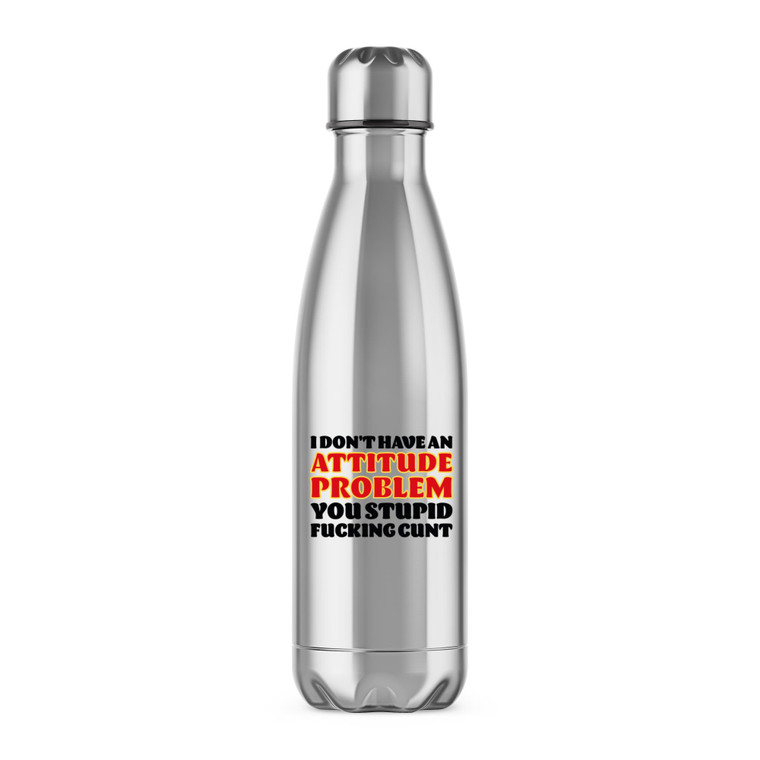 Attitude Problem - Rude Water Bottles - Slightly Disturbed - Image 1 of 2