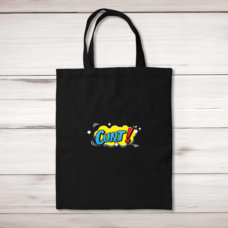 Pop Art Style Cunt - Rude Tote Bags - Slightly Disturbed