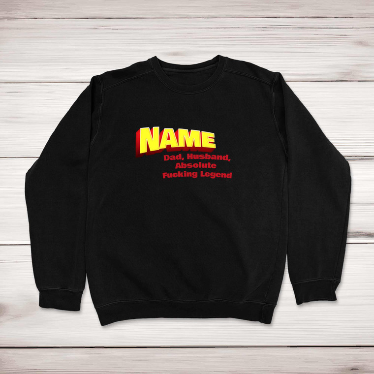 Personalised Dad, Husband - Rude Sweatshirts - Slightly Disturbed - Image 1 of 2