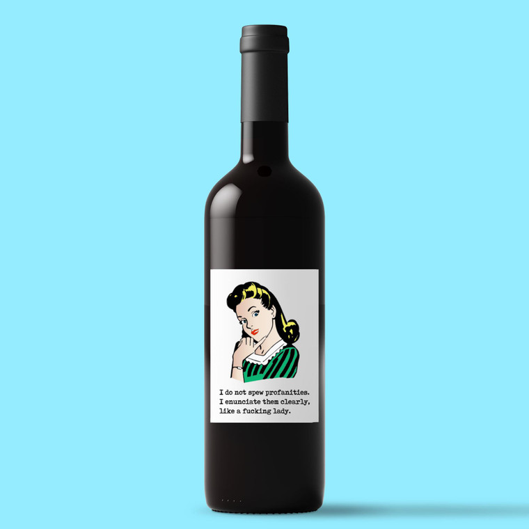 I Do Not Spew Profanities - Rude Wine/Beer Labels - Slightly Disturbed - Image 1 of 1