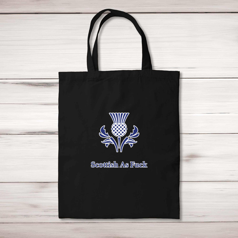 Scottish As Fuck - Rude Tote Bags - Slightly Disturbed