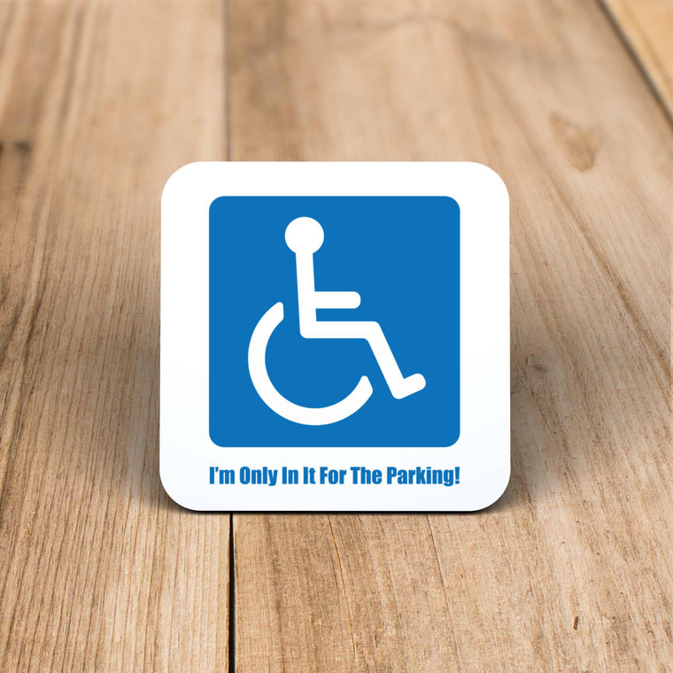 Only In It For The Parking - Rude Coaster - Slightly Disturbed - Image 1 of 1
