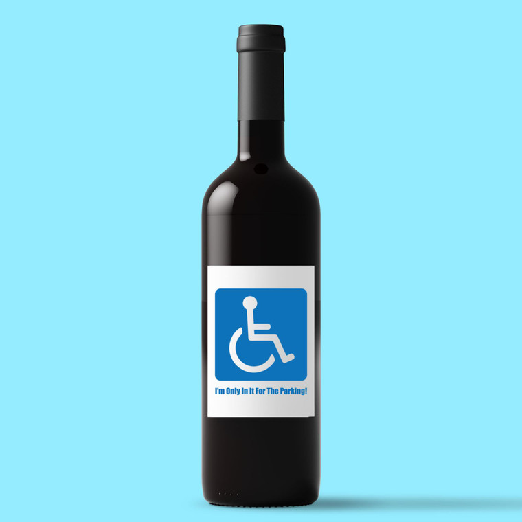 Only In It For The Parking - Rude Wine/Beer Labels - Slightly Disturbed - Image 1 of 1