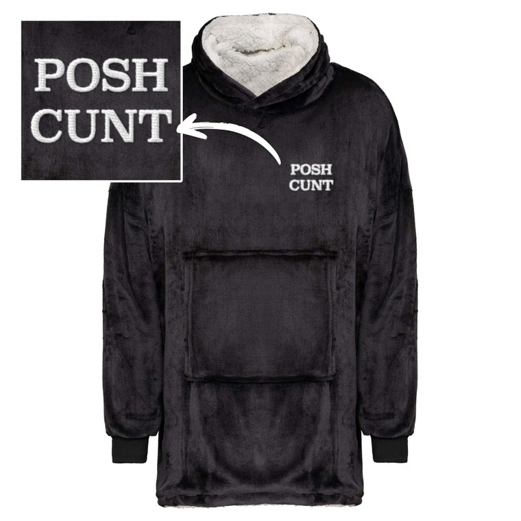 Posh Cunt - Rude Sherpa Hoodies - Slightly Disturbed - Image 1 of 4