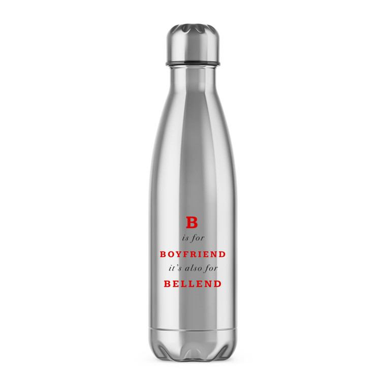 B Is For Boyfriend - Rude Water Bottles - Slightly Disturbed - Image 1 of 2