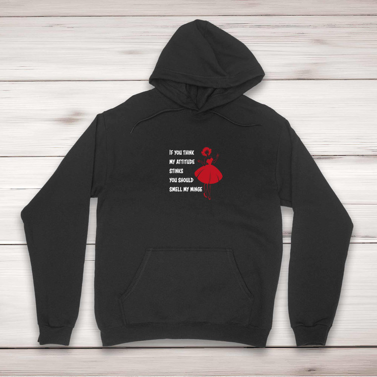 Attitude Stinks - Rude Hoodies - Slightly Disturbed - Image 1 of 2