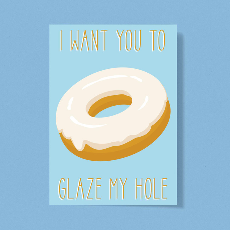 Glaze My Hole - Rude Greeting Card - Slightly Disturbed - Image 1 of 1