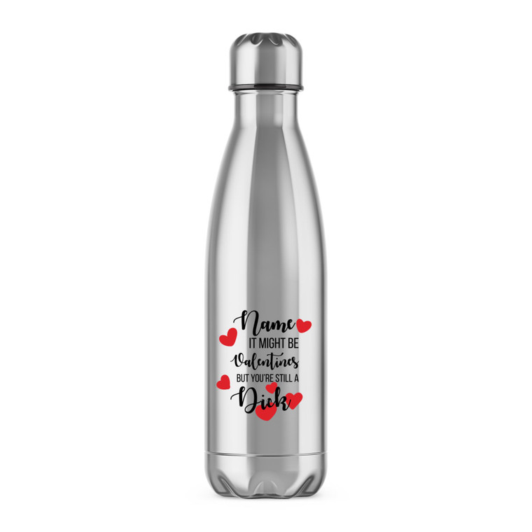 Personalised Valentines Swearing - Rude Water Bottles - Slightly Disturbed - Image 1 of 6