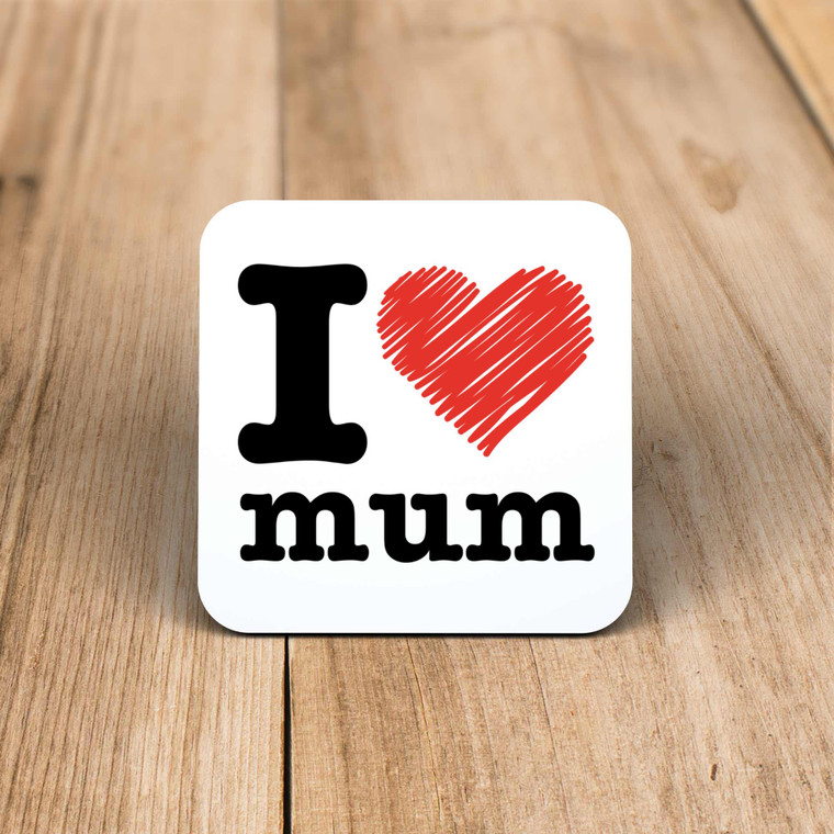 I Heart Mum - Novelty Coaster - Slightly Disturbed - Image 1 of 1