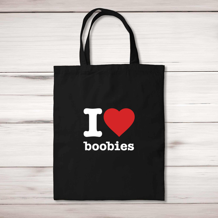 I Love Boobies - Novelty Tote Bags - Slightly Disturbed