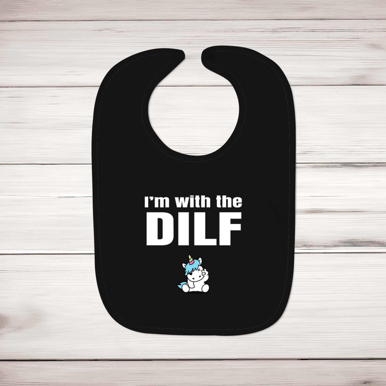 I'm With The Dilf - Rude Bibs - Slightly Disturbed - Image 2 of 4