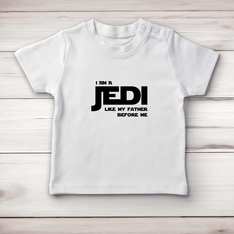 I Am A Jedi - Geeky Baby T-Shirts - Slightly Disturbed - Image 1 of 4