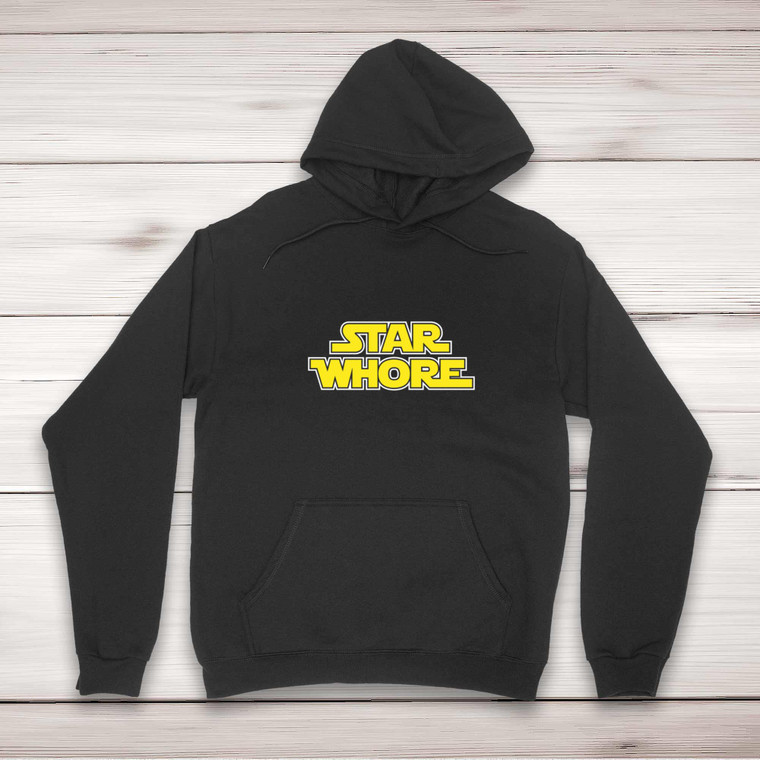 Star Whore - Rude Hoodies - Slightly Disturbed - Image 1 of 2