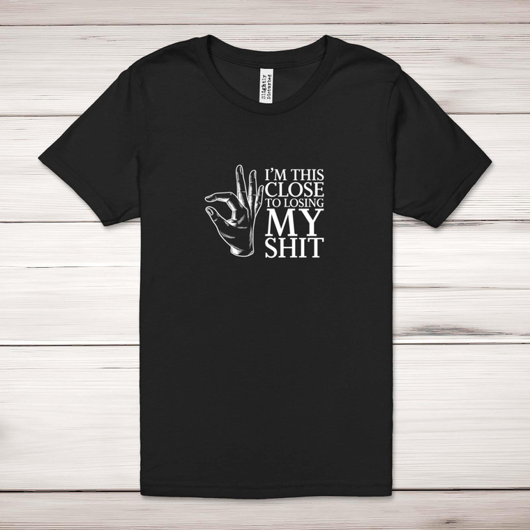 Losing My Shit - Rude Adult T-Shirts - Slightly Disturbed - Image 1 of 10