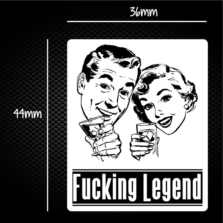 Fucking Legend - Rude Sticker Packs - Slightly Disturbed - Image 1 of 1