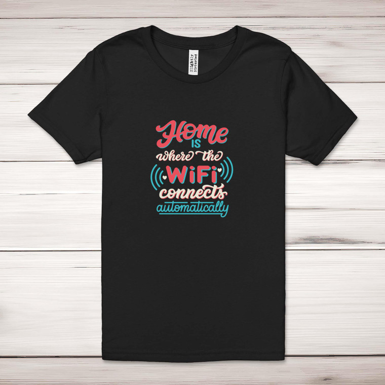 WiFi Connects Automatically - Geeky Adult T-Shirts - Slightly Disturbed - Image 1 of 9