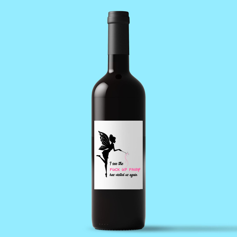 The Fuck Up Fairy - Rude Wine/Beer Labels - Slightly Disturbed - Image 1 of 1
