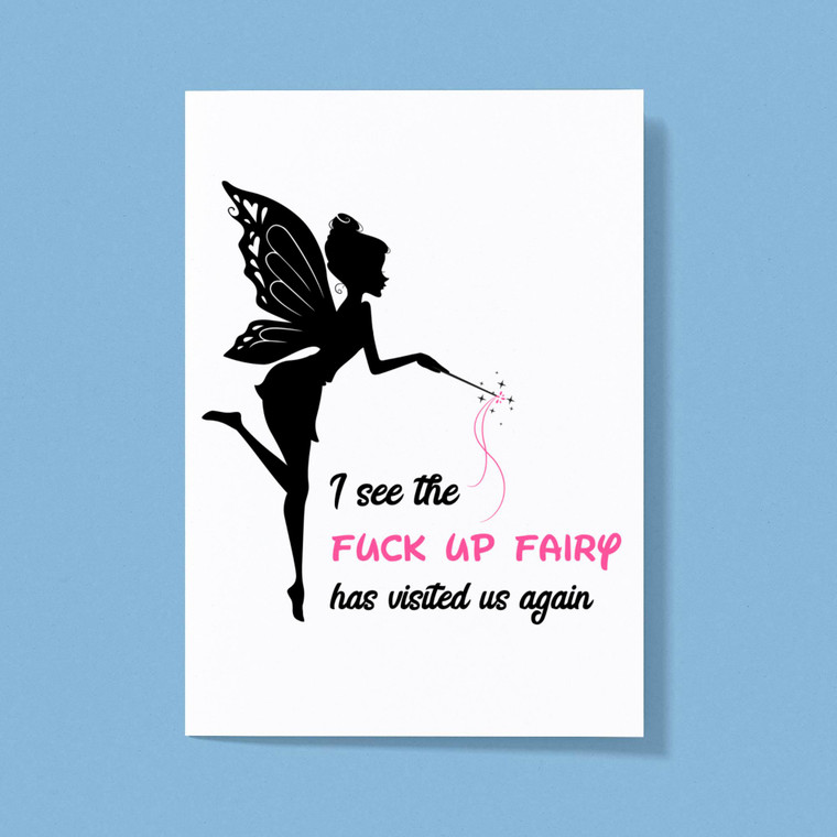The Fuck Up Fairy - Rude Greeting Cards - Slightly Disturbed - Image 1 of 1