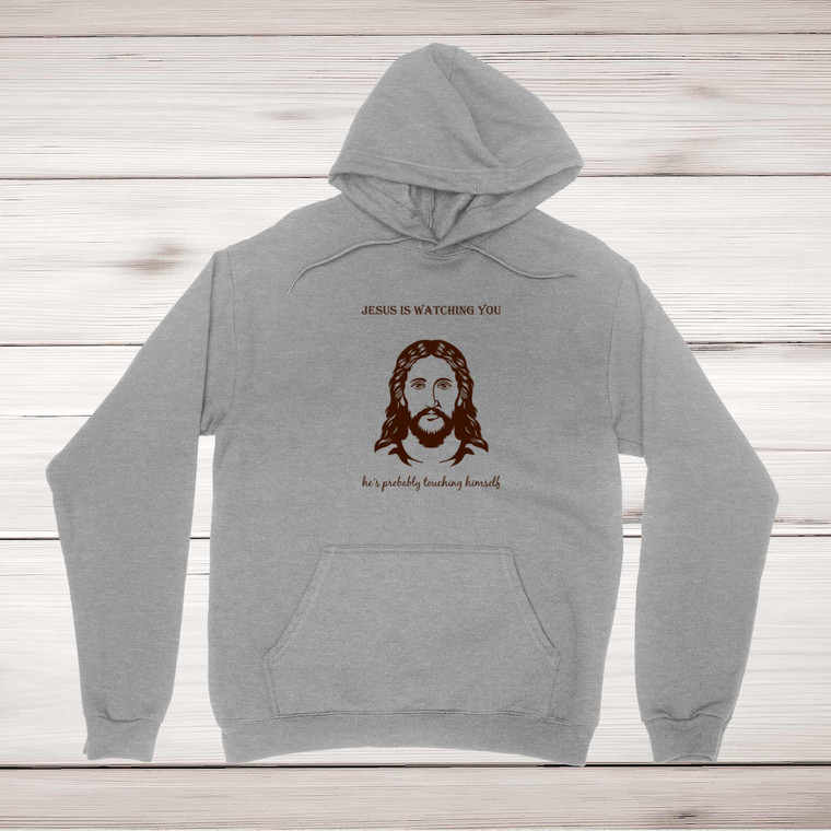 Jesus Is Watching You - Rude Hoodies - Slightly Disturbed - Image 1 of 1