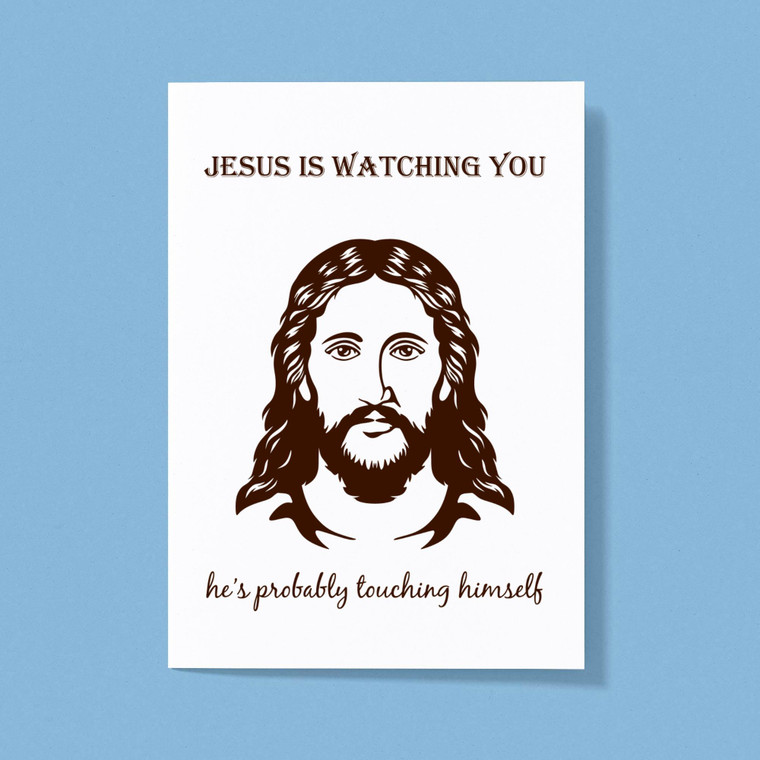 Jesus Is Watching You - Rude Greeting Cards - Slightly Disturbed - Image 1 of 1