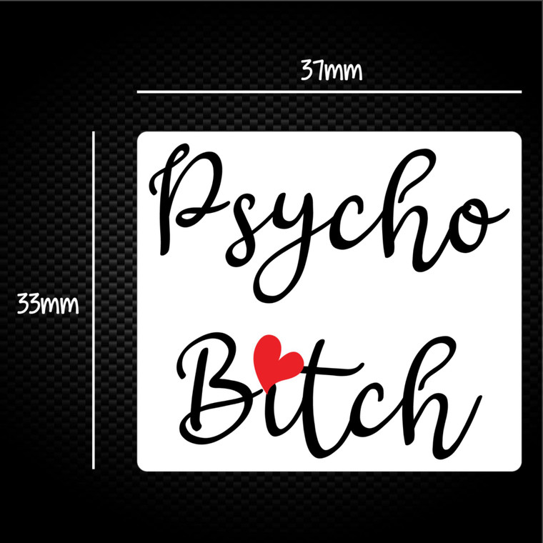 Psycho Bitch - Rude Sticker Packs - Slightly Disturbed - Image 1 of 1