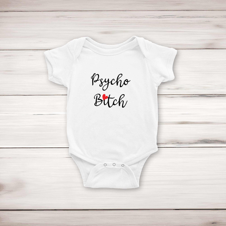 Psycho Bitch - Rude Babygrows & Sleepsuits - Slightly Disturbed - Image 1 of 4