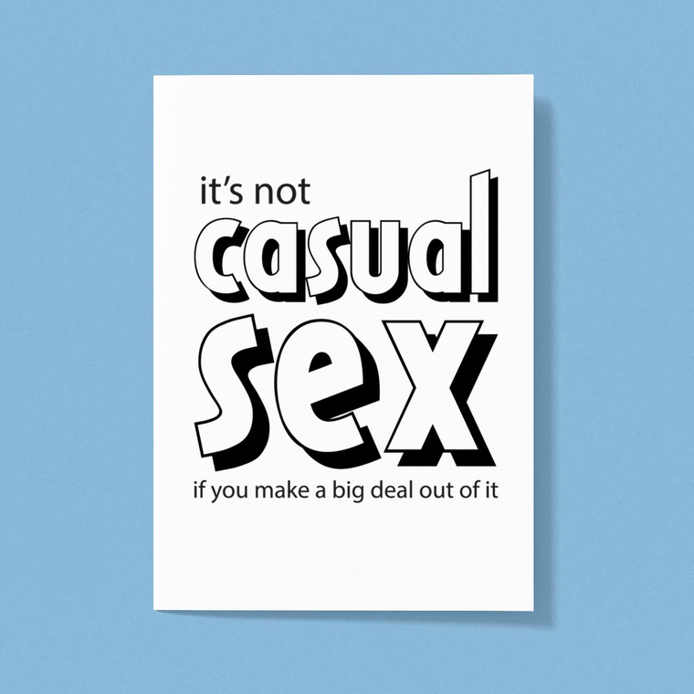 Casual Sex - Rude Greeting Cards - Slightly Disturbed - Image 1 of 1