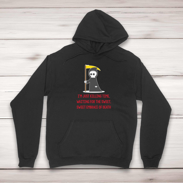 Just Killing Time - Rude Hoodies - Slightly Disturbed - Image 1 of 2