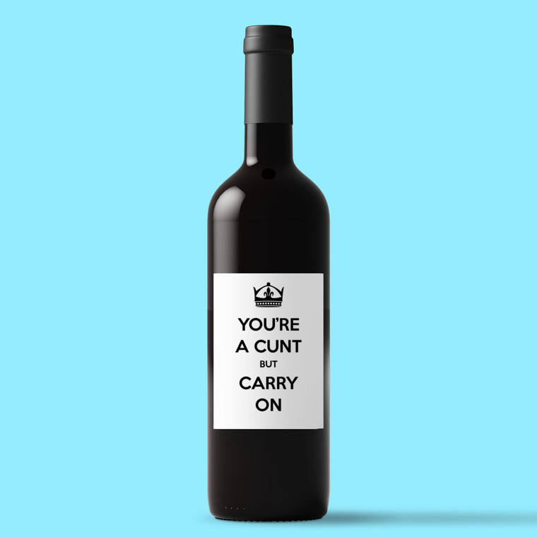 Keep Calm Cunt - Rude Wine/Beer Labels - Slightly Disturbed - Image 1 of 1