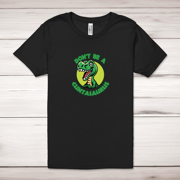 Cuntasaurus - Rude Adult T-Shirts - Slightly Disturbed - Image 1 of 10