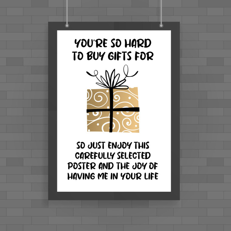 Hard To Buy Gifts For - Novelty Posters - Slightly Disturbed - Image 1 of 1