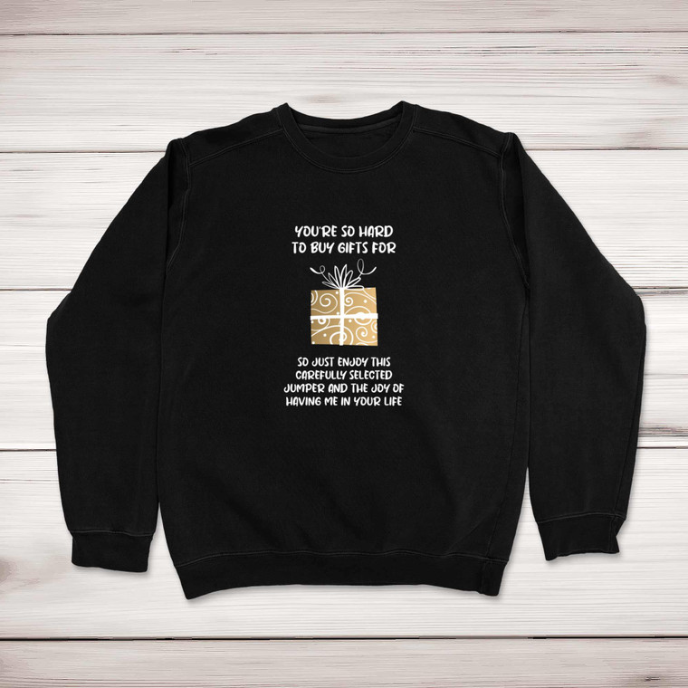 Hard To Buy Gifts For - Novelty Sweatshirts - Slightly Disturbed - Image 1 of 2