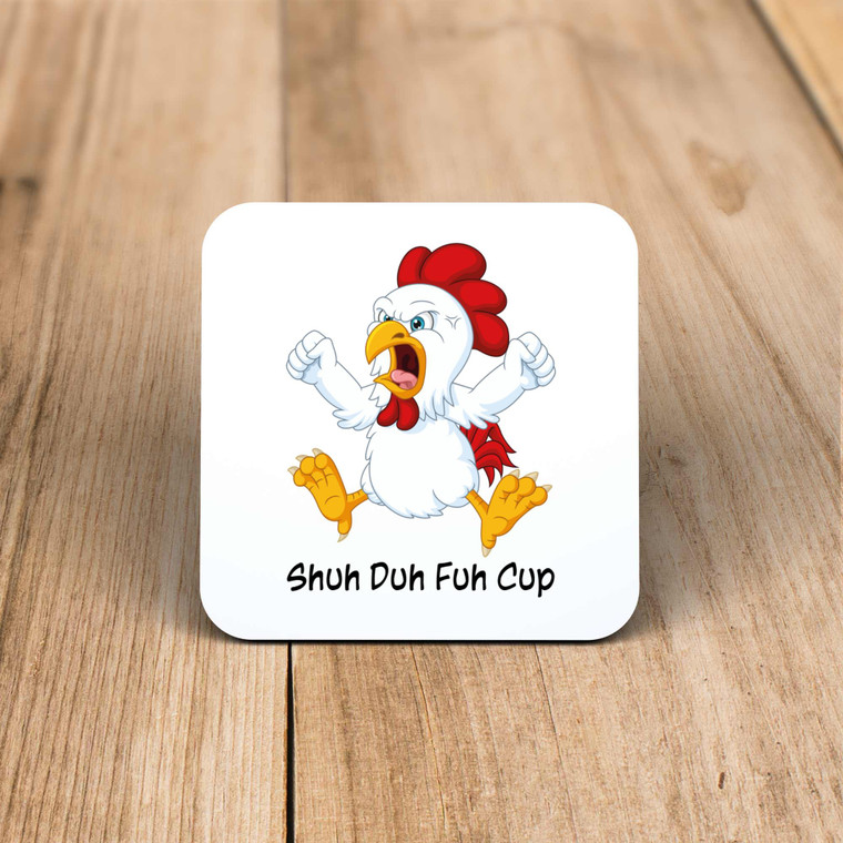 Shuh Duh Fuh Cup - Rude Coaster - Slightly Disturbed - Image 1 of 1