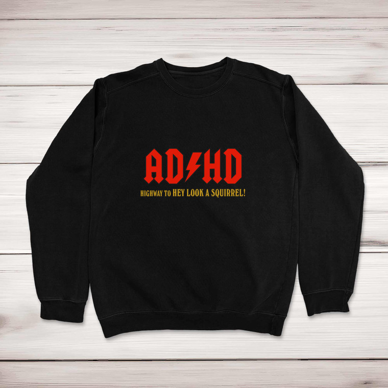 ADHD - Rude Sweatshirts - Slightly Disturbed - Image 1 of 1
