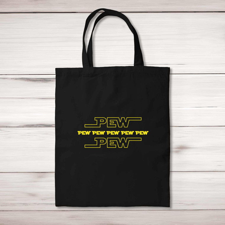 Pew Pew - Geeky Tote Bags - Slightly Disturbed