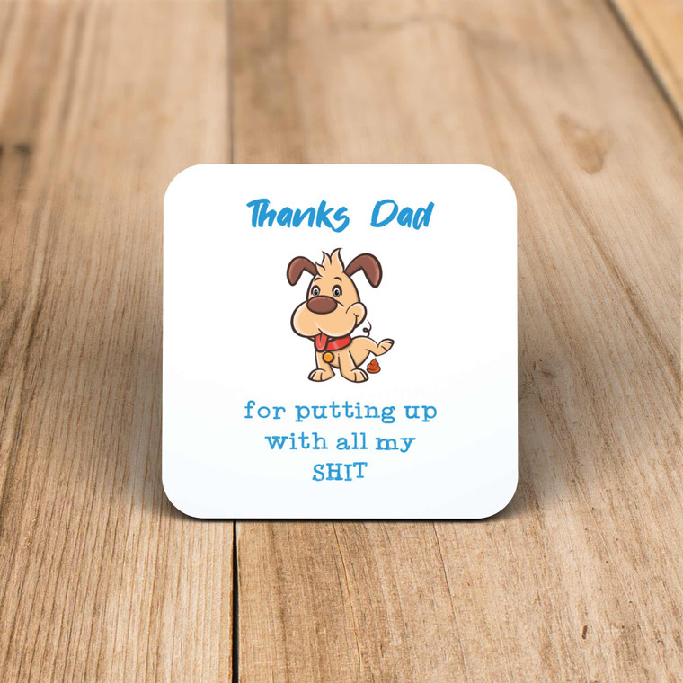 Thanks Dad - All My Shit - Rude Coaster - Slightly Disturbed - Image 1 of 1