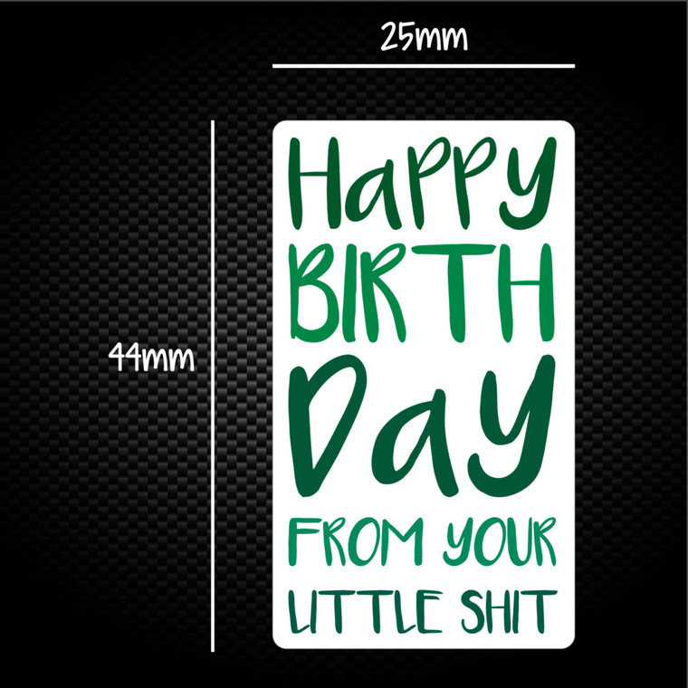 Happy Birthday - Little Shit - Rude Sticker Packs - Slightly Disturbed - Image 1 of 1