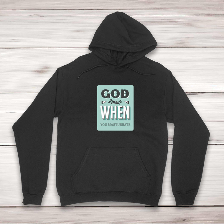 God Knows - Rude Hoodies - Slightly Disturbed - Image 1 of 2