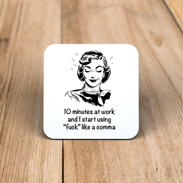 Using Fuck Like A Comma - Rude Coaster - Slightly Disturbed - Image 1 of 1
