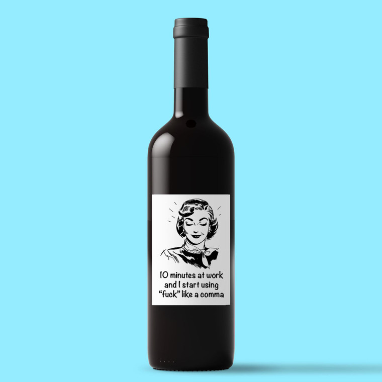 Using Fuck Like A Comma - Rude Wine/Beer Labels - Slightly Disturbed - Image 1 of 1