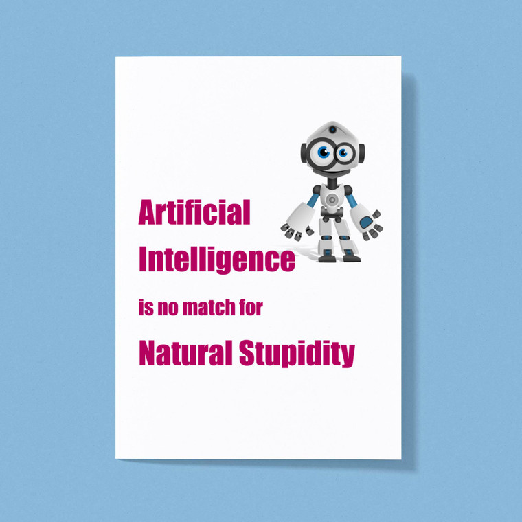 Natural Stupidity - Geeky Greeting Cards - Slightly Disturbed - Image 1 of 1
