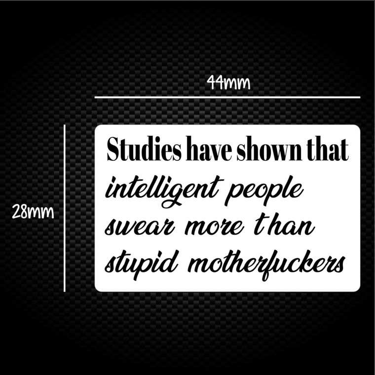 Intelligent People Swear More - Rude Sticker Packs - Slightly Disturbed - Image 1 of 1