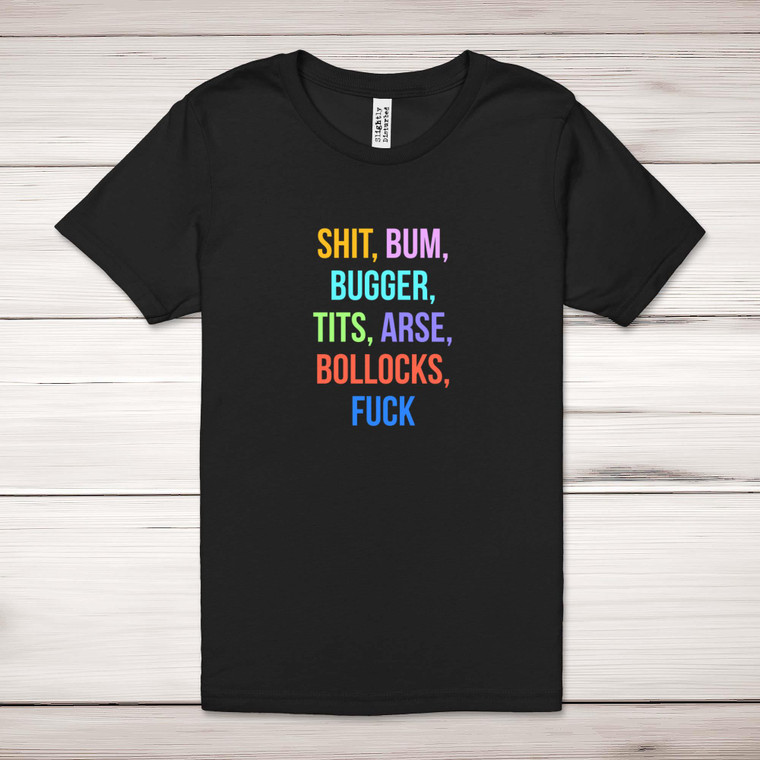 Shit Bum Bugger - Rude Adult T-Shirts - Slightly Disturbed - Image 1 of 12