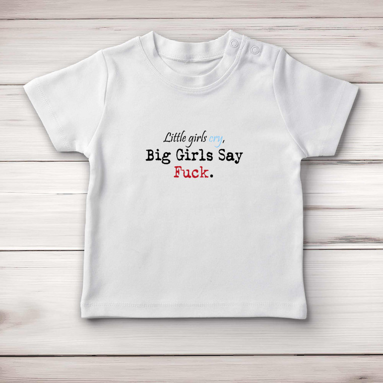 Little Girls Cry - Rude Baby T-Shirts - Slightly Disturbed - Image 1 of 4