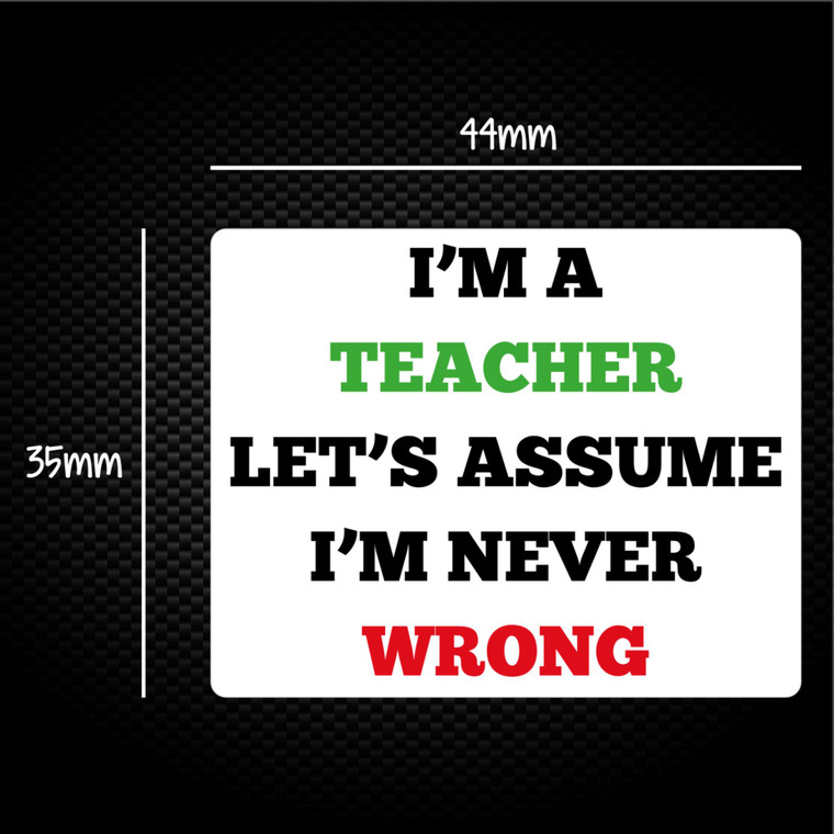 I'm A Teacher - Novelty Sticker Packs - Slightly Disturbed - Image 1 of 1