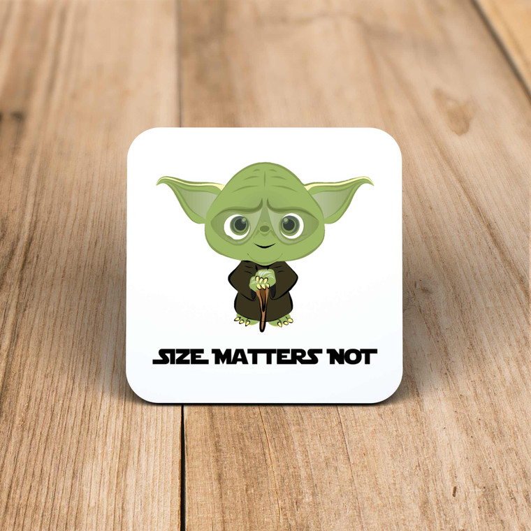 Size Matters Not - Novelty Coaster - Slightly Disturbed - Image 1 of 1